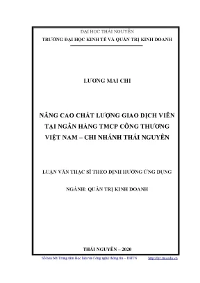 Luận văn thạc sĩ hay nâng cao chất lượng giao dịch viên tại ngân hàng tmcp công thương việt nam chi nhánh thái nguyên
