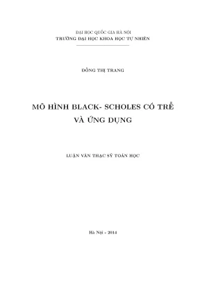 Luận văn thạc sĩ hus mô hình black scholes có trễ và ứng dụng