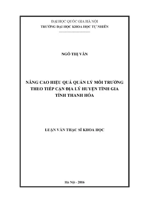 Luận văn thạc sĩ hus nâng cao hiệu quả quản lý môi trường trên địa bàn huyện tĩnh gia tỉnh thanh hóa