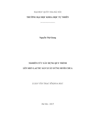 Luận văn thạc sĩ hus nghiên cứu xây dựng quy trình lên men lactic sản xuất gừng muối chua