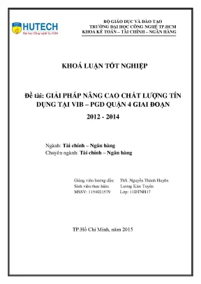 Luận văn thạc sĩ hay giải pháp nâng cao chất lượng tín dụng tại vib pgd quận 4 giai đoạn 2012 2014
