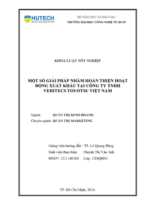 Luận văn thạc sĩ hay một số giải pháp nhằm hoàn thiện hoạt động xuất khẩu tại công ty tnhh vehitecs toyotsu việt nam