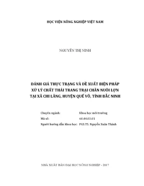 Luận văn thạc sĩ vnua đánh giá thực trạng và đề xuất biện pháp xử lý chất thải trang trại chăn nuôi lợn tại xã chi lăng huyện quế võ tỉnh bắc ninh