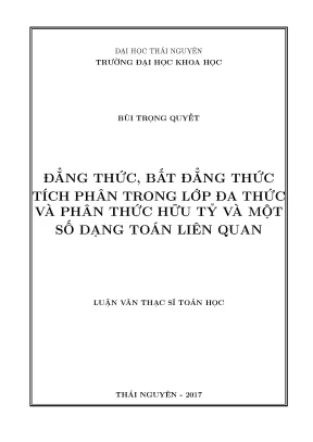 Luận văn thạc sĩ hay đẳng thức bất đẳng thức tích phân trong lớp đa thức và phân thức hữu tỷ và một số dạng toán liên quan
