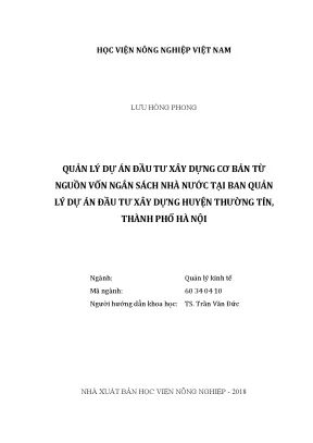 Luận văn thạc sĩ vnua quản lý dự án đầu tư xây dựng cơ bản từ nguồn ngân sách nhà nước tại ban quản lý dự án đầu tư xây dựng huyện thường tín thành phố hà nội