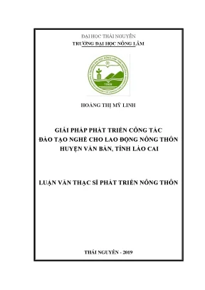 Luận văn thạc sĩ hay giải pháp phát triển công tác đào tạo nghề cho lao động nông thôn huyện văn bàn tỉnh lào cai