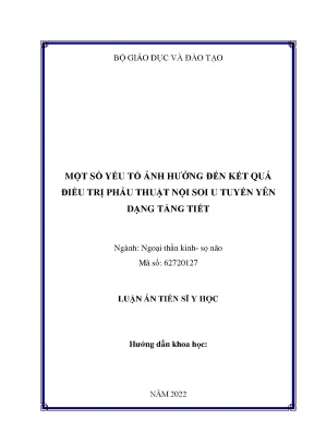 Luận án tiến sĩ một số yếu tố ảnh hưởng đến kết quả điều trị phẫu thuật nội soi u tuyến yên dạng tăng tiết