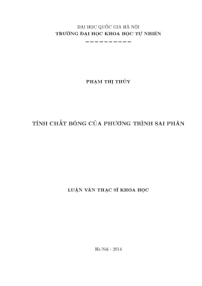 Luận văn thạc sĩ hus tính chất bóng của phương trình sai phân