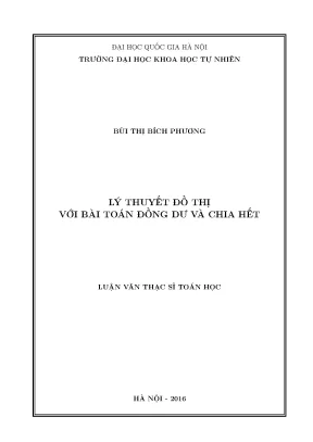 Luận văn thạc sĩ hus lý thuyết đồ thị với bài toán đồng dư và chia hết