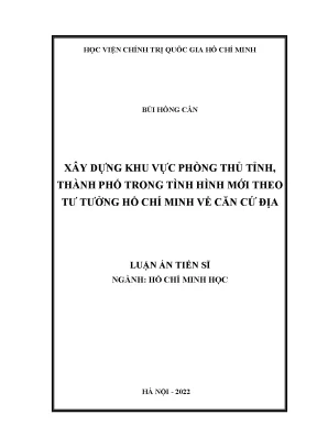 Luận án tiến sĩ xây dựng khu vực phòng thủ tỉnh thành phố trong tình hình mới theo tư tưởng hồ chí minh