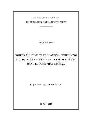 Luận văn thạc sĩ hus nghiên cứu tính chất quang và định hướng ứng dụng của màng tio2 pha tạp nb chế tạo bằng phương pháp phún xạ