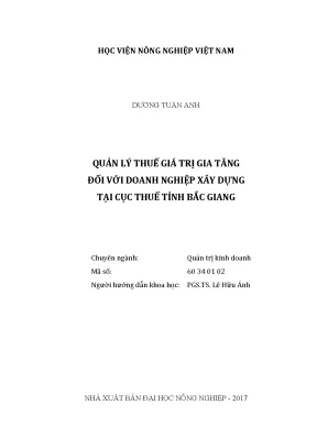 Luận văn thạc sĩ vnua quản lý thuế giá trị gia tăng đối với doanh nghiệp xây dựng tại cục thuế tỉnh bắc giang