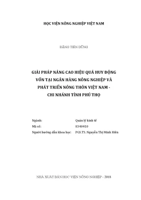 Luận văn thạc sĩ vnua giải pháp nâng cao hiệu quả huy động vốn tại ngân hàng nông nghiệp và phát triển nông thôn việt nam chi nhánh tỉnh phú thọ