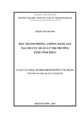 Luận văn thạc sĩ hay đấu tranh phòng chống hàng giả tại chi cục quản lý thị trường tỉnh vĩnh phúc