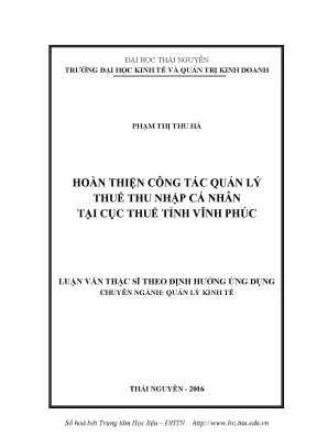 Luận văn thạc sĩ hay hoàn thiện công tác quản lý thuế thu nhập cá nhân tại cục thuế tỉnh vĩnh phúc