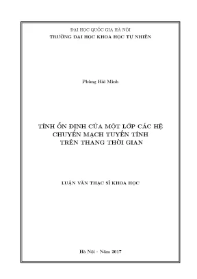 Luận văn thạc sĩ hus tính ổn định của một lớp các hệ chuyển mạch tuyến tính trên thang thời gian