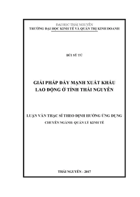 Luận văn thạc sĩ hay giải pháp đẩy mạnh xuất khẩu lao động ở tỉnh thái nguyên