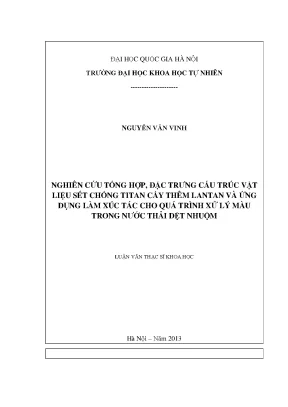 Luận văn thạc sĩ hus nghiên cứu tổng hợp đặc trưng cấu trúc vật liệu sét chống titan cấy thêm lantan và ứng dụng làm xúc tác cho quá trình xử lý màu trong nước thải dệt nhuộm