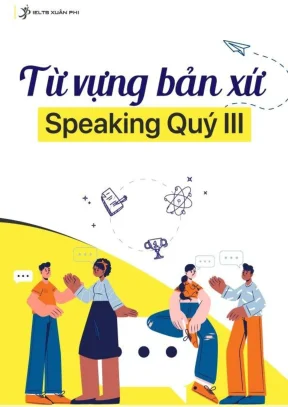 Từ vựng bản xứ speaking quý iii
