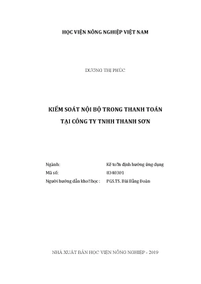 Luận văn thạc sĩ vnua kiểm soát nội bộ trong thanh toán tại công ty trách nhiệm hữu hạn thanh sơn