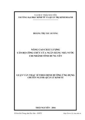 Luận văn thạc sĩ hay nâng cao chất lượng cán bộ công chức của ngân hàng nhà nước chi nhánh tỉnh hưng yên