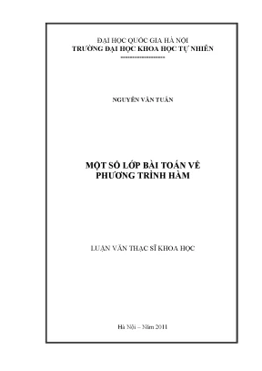Luận văn thạc sĩ hus một số lớp bài toán về phương trình hàm