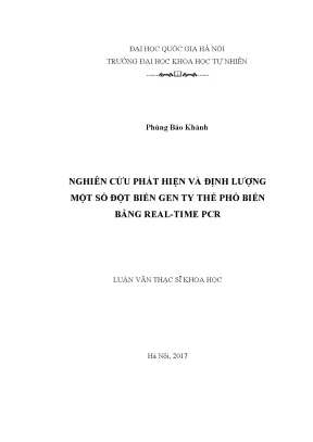 Luận văn thạc sĩ hus nghiên cứ phát hiện và định lượng một số đột biến gen ty thể phổ biến bằng real time pcr