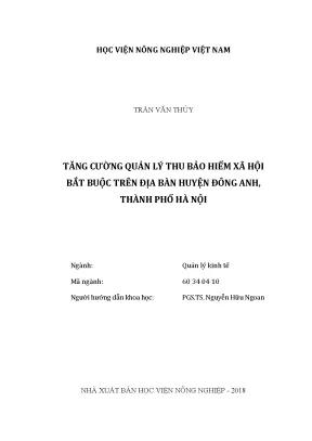 Luận văn thạc sĩ vnua tăng cường quản lý thu bảo hiểm xã hội bắt buộc trên địa bàn huyện đông anh thành phố hà nội