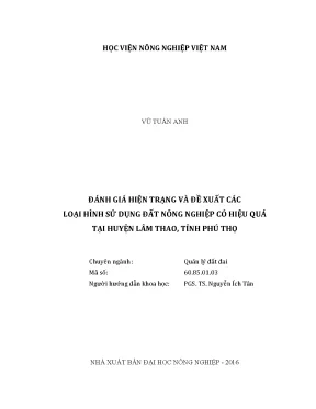 Luận văn thạc sĩ vnua đánh giá hiện trạng và đề xuất các loại hình sử dụng đất nông nghiệp có hiệu quả tại huyện lâm thao tỉnh phú thọ