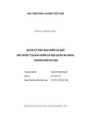 Luận văn thạc sĩ vnua quản lý thu bảo hiểm xã hội bắt buộc tại bảo hiểm xã hội quận ba đình thành phố hà nội