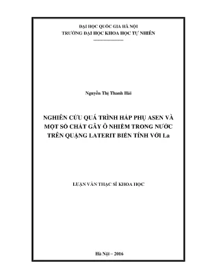Luận văn thạc sĩ hus nghiên cứu quá trình hấp phụ asen và một số chất ô nhiễm trong nước trên quặng laterit biến tính với la