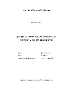 Luận văn thạc sĩ vnua quản lý đất có nguồn gốc từ nông lâm trường tại địa bàn tỉnh phú thọ