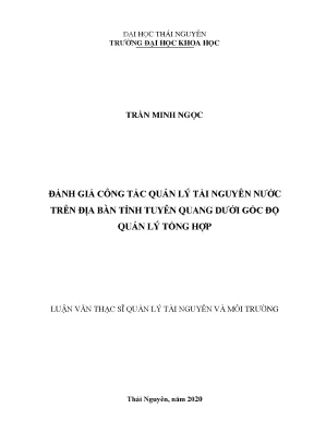 Luận văn thạc sĩ hay đánh giá công tác quản lý tài nguyên nước trên địa bàn tỉnh tuyên quang dưới góc độ quản lý tổng hợp