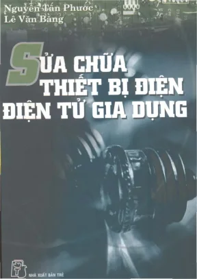 Sửa chữa thiết bị điện tử gia dụng nguyễn tấn phước