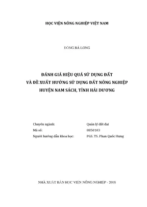Luận văn thạc sĩ vnua đánh giá hiệu quả sử dụng đất và đề xuất hướng sử dụng đất nông nghiệp huyện nam sách tỉnh hải dương
