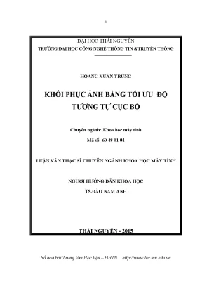 Luận văn thạc sĩ hay khôi phục ảnh bằng tối ưu độ tương tự cục bộ