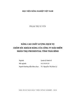 Luận văn thạc sĩ vnua nâng cao chất lượng dịch vụ chăm sóc khách hàng của công ty bảo hiểm nhân thọ prudential tỉnh thái bình