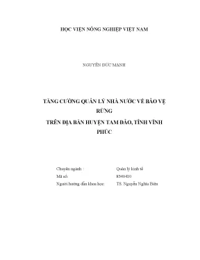 Luận văn thạc sĩ vnua tăng cường quản lý nhà nước về bảo vệ rừng trên địa bàn huyện tam đảo tỉnh vĩnh phúc