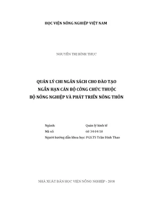 Luận văn thạc sĩ vnua quản lý chi ngân sách cho đào tạo ngắn hạn cán bộ công chức thuộc bộ nông nghiệp và phát triển nông thôn