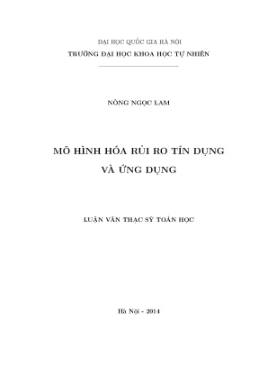 Luận văn thạc sĩ hus mô hình hóa rủi ro tín dụng và ứng dụng