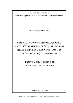 Luận văn thạc sĩ hay giải pháp nâng cao hiệu quả quản lý mạng lưới kênh phân phối tại trung tâm thông tin di động khu vực i công ty thông tin di động mobifone