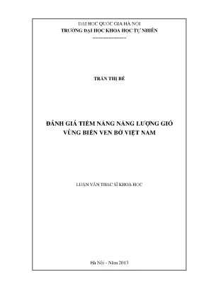 Luận văn thạc sĩ hus đánh giá tiềm năng năng lượng gió vùng biển ven bờ việt nam
