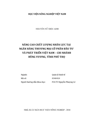 Luận văn thạc sĩ vnua nâng cao chất lượng nhân lực tại ngân hàng thương mại cổ phần đầu tư và phát triển việt nam chi nhánh hùng vương tỉnh phú thọ
