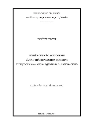 Luận văn thạc sĩ hus nghiên cứu các acetogenin và các thành phần hóa học khác từ hạt cây na annona squamosa l annonaceae