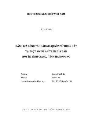 Luận văn thạc sĩ vnua đánh giá công tác đấu giá quyền sử dụng đất tại một số dự án trên địa bàn huyện bình giang tỉnh hải dương