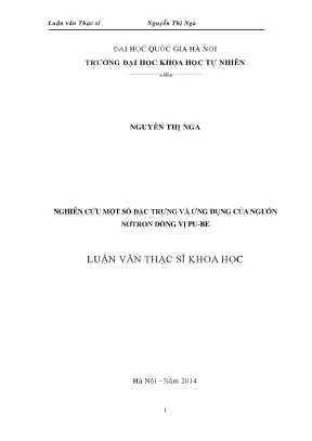 Luận văn thạc sĩ hus nghiên cứu một số đặc trưng và ứng dụng của nguồn nơtron đồng vị pu be