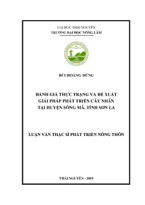 Luận văn thạc sĩ hay đánh giá thực trạng và đề xuất giải pháp phát triển cây nhãn tại huyện sông mã tỉnh sơn la