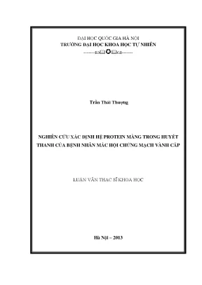 Luận văn thạc sĩ hus nghiên cứu xác định hệ protein màng trong huyết thanh của bệnh nhân mắc hội chứng mạch vành cấp