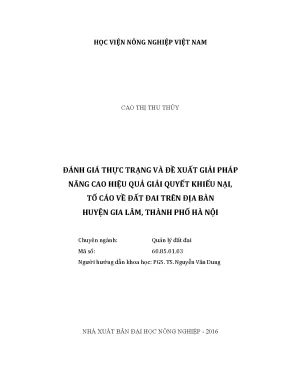 Luận văn thạc sĩ vnua đánh giá thực trạng và đề xuất giải pháp nâng cao hiệu quả giải quyết khiếu nại tố cáo về đất đai trên địa bàn huyện gia lâm thành phố hà nội
