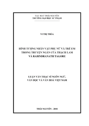 Luận văn thạc sĩ hay hình tượng nhân vật phụ nữ và trẻ em trong truyện ngắn của thạch lam và rabindranath tagore